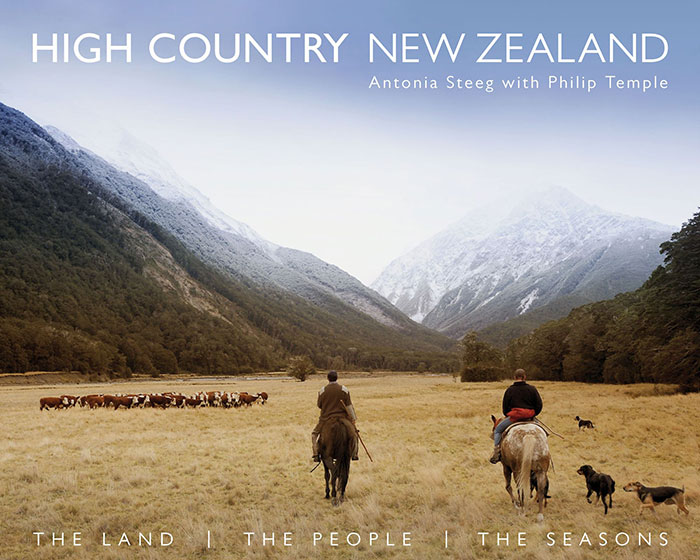 High Country New Zealand: The Land, the People, the Seasons