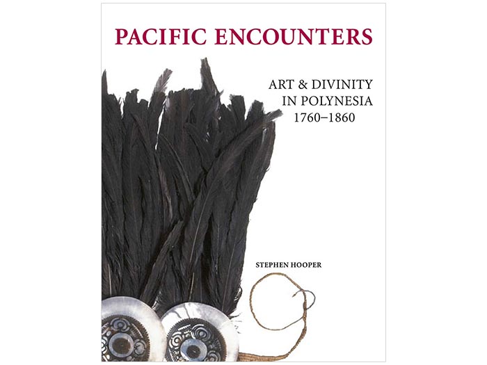 Pacific Encounters: Art & Divinity in Polynesia 1760-1860