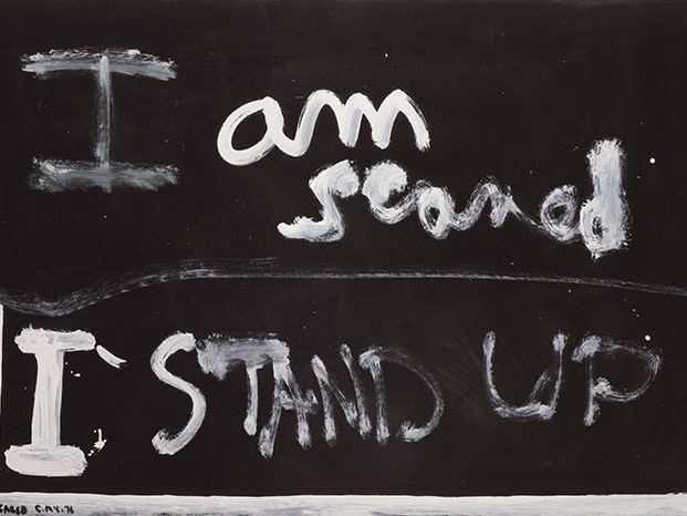 Colin McCahon, Scared, 1976, acrylic on paper. © Courtesy of the Colin McCahon Research and Publication Trust. Te Papa (2008-0007-1) White painted text on black background "I am scared I stand up"